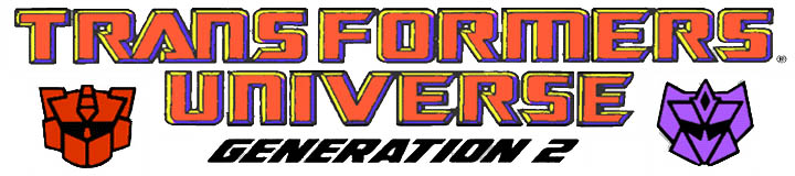 Transformers Universe: Generation 2